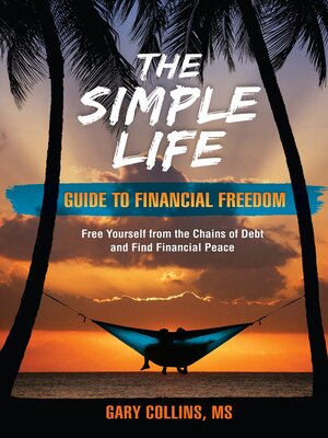 cover image of The Simple Life Guide to Financial Freedom